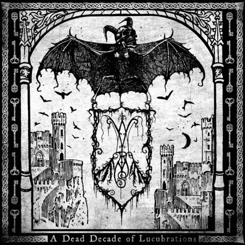 Wyrms : A Dead Decade of Lucubrations Wyrms : A Dead Decade of Lucubrations